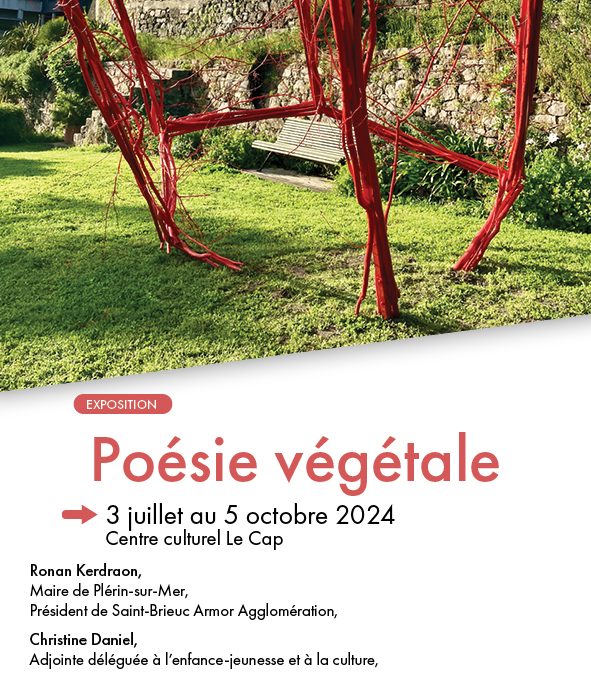 « Poésie végétale » exposition personnelle estivale au CAP de Plérin sur Mer (22)